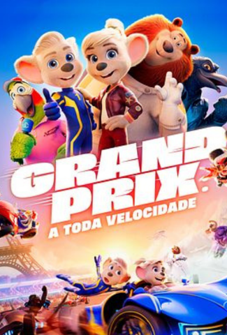 GRAND PRIX: A TODA VELOCIDADE