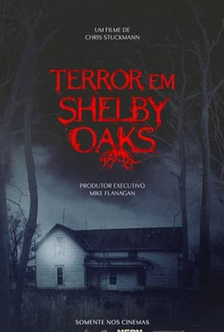 TERROR EM SHELBY OAKS